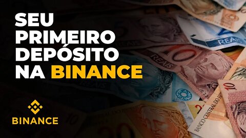 Como fazer seu primeiro depósito de Real na Binance