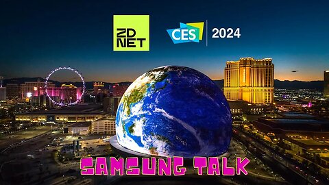 Samsung CES 2024 Talk