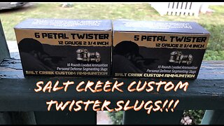 Salt Creek Ammo Twister Slugs Range Testing