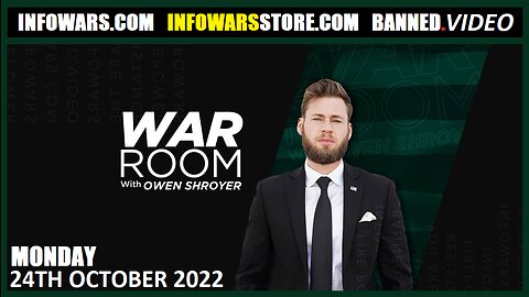 The War Room - Monday - 24/10/22