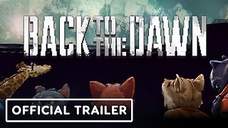 Back to the Dawn - Official Trailer | gamescom 2023