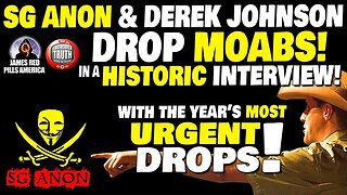 SG Anon & Derek Johnson' Talk Nesara! "Most Important Drops All Year!"