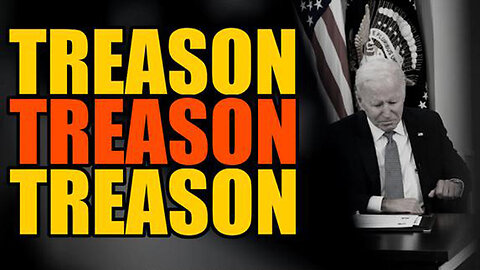 Treason Treason Treason Treason - Breaking 09/13/23..