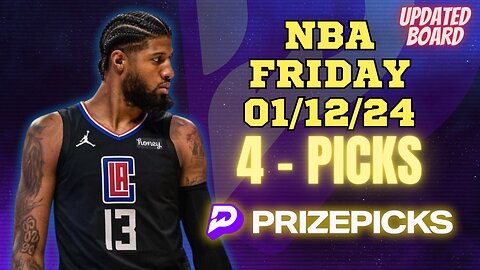 #PRIZEPICKS | BEST PICKS FOR #NBA FRIDAY | 01/12/24 | PROP BETS | #BESTBETS | #BASKETBALL | TODAY