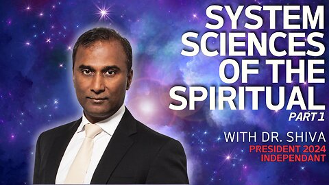 Guest Interview with Dr. Shiva Discussing System Sciences of the Spiritual (PART 1)