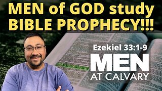 MEN of GOD study BIBLE PROPHECY!!!