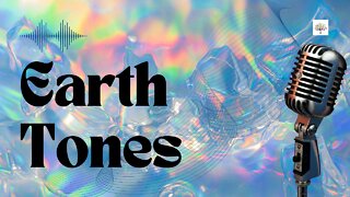 Beautiful Earth Tones 2022 - Beautiful Mix Music Tones 2022