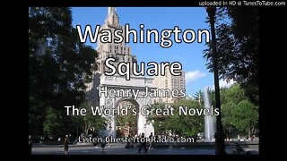 Washington Square - Henry James - The World's Great Novels