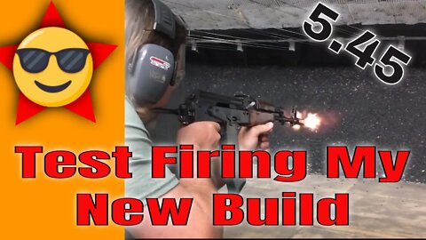 Test Firing a new AK74 Build