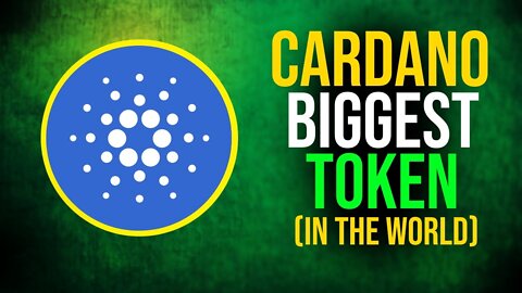 Why CARDANO is going to be the BIGGEST TOKEN in the crypto world? - ADA CARDANO CRYPTOCURRENCY