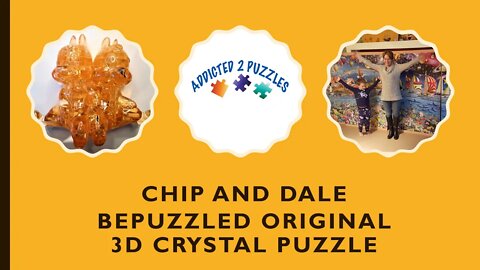 Chip and Dale 3D Crystal Puzzle Tutorial