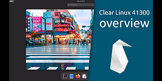 Clear Linux 41300 overview | optimized for performance and security.