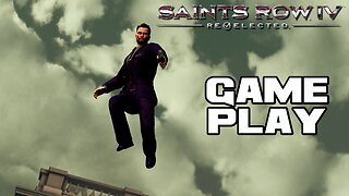 Saints Row IV Re-Elected - Xbox One Gameplay 😎Benjamillion