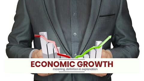 What is ECONOMIC GROWTH?