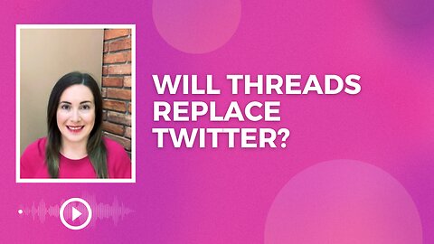 Will Threads replace Twitter?