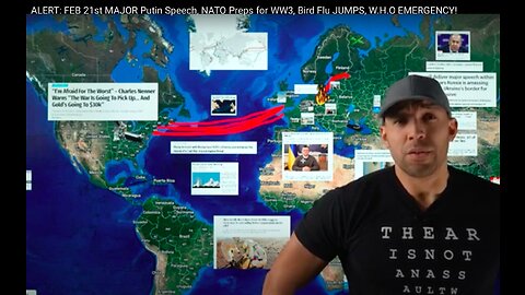 ALERT: FEB 21st MAJOR Putin Speech, NATO Preps for WW3, Bird Flu JUMPS, W.H.O EMERGENCY!