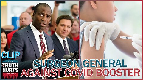 Florida Surgeon General Warns Against Taking New COVID Booster