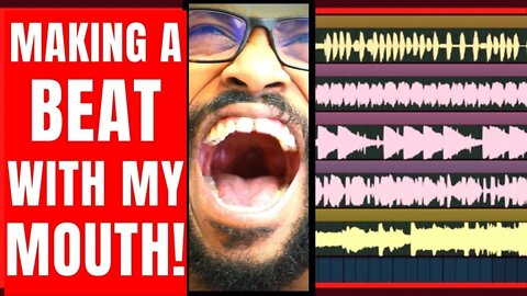 Making A BEAT With My MOUTH LIVE In FL Studio 20!