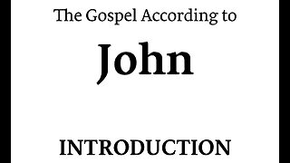 John (Introduction) (Bible Study)