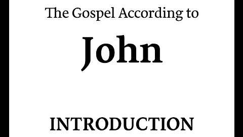 John (Introduction) (Bible Study)