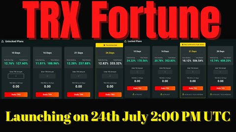 TRX Fortune NEW Dapp | Up to 24.22% Daily Returns | Launching 🚀 🚀🚀 24/07/2022