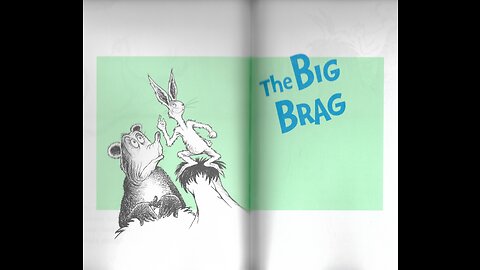 The Big Brag - Read Aloud