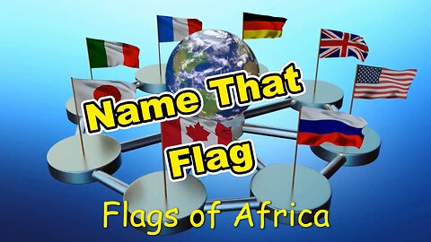 Guess the African flag: 54 countries in one video