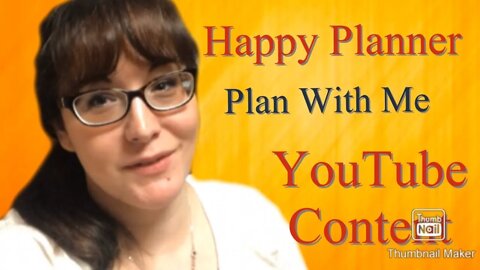 How I Use My Happy Planner YouTube Content / Plan With Me