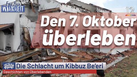 Die Schlacht um Kibbuz Be'eri - Überlebende berichten von ihrem Überlebenskampf am 7. Oktober 2023