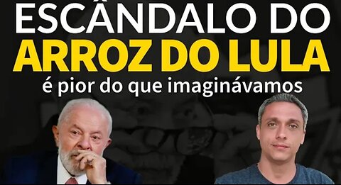 The new PETROLÃO - LULA's RICE scandal is worse than we imagined. RICE