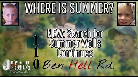 Breaking: Search continues for Summer Wells 2/28/2022