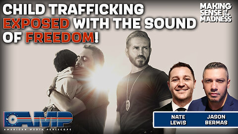 Child Trafficking Exposed With The Sound of Freedom! | MSOM Ep. 776