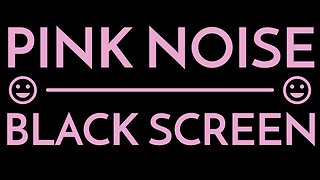 🤫Shhh noise for baby👶 = quiet baby 🔇| PINK NOISE BLACK SCREEN