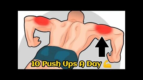 HOW 10 PUSH UPS A DAY WILL COMPLETELY TRANSFORM YOUR BODY 💥💪