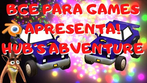 BGE PARA GAMES APRESENTA HUBS ADVENTURE