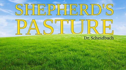 Shepherd’s Pasture