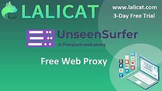 UnseenSurfer Free Proxyium Web Proxy Settings on Lalicat Virtual Browser