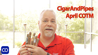 CigarAndPipes April '24 Cigar Of The Month Club