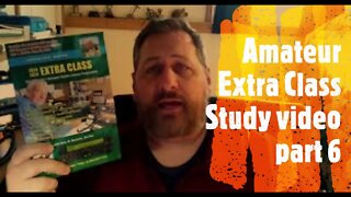 UPGRADE to Amateur Extra class license! | Study along with me for your Extra class license, part 6