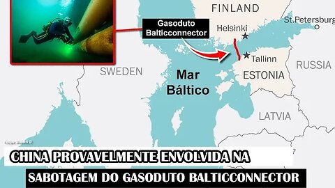 China Provavelmente Envolvida Na Sabotagem Do Gasoduto Balticconnector