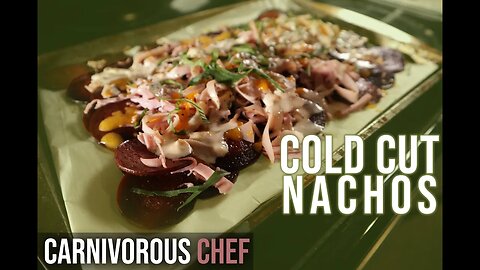Cold Cut Nachos for the [Carnivore Diet]