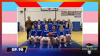 Christian Girls’ Basketball Team Says NO To Transgender Athletes | Ep. 98