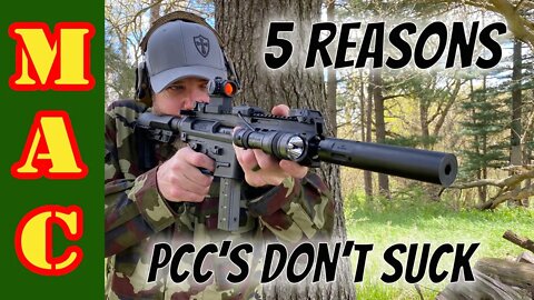 5 Reasons why Pistol Caliber Carbines DON'T suck!