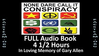 None Dare Call it Conspiracy - FULL Audio Book