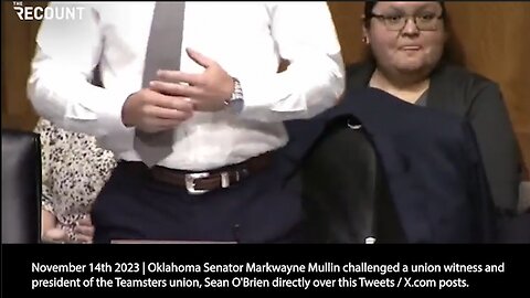 Senator Markwayne Mullin | "Sir This Is a Time, This Is a Place. You Want to Run Your Mouth We Can Be Two Consenting Adults And We Can Finish It Now." - (Nov 14th 2023 - Mullin Challenges President of the Teamsters union, Sean O'Brien)