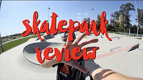 HAL & BERNI HANSON SKATEPARK REVIEW