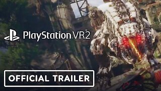 PlayStation VR2 - Official PSVR2 Games Trailer