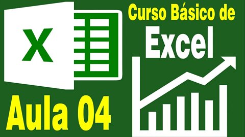 Curso de Excel Básico- Aula 04 formatação básica de tabela