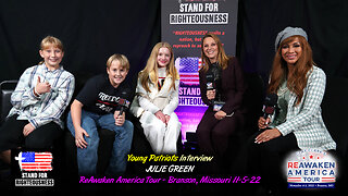 Young Patriots Interview Julie Green @ ReAwaken America, Missouri 11/5/22