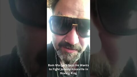 Bam Margera Says He Wants to Fight Johnny Knoxville in Boxing Ring #bammargera #knoxville #fight